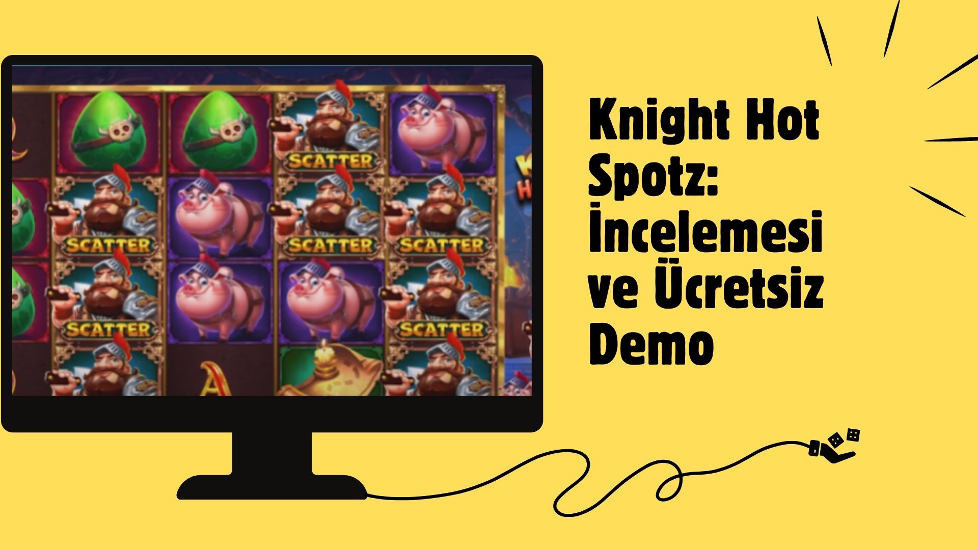 Knight Hot Spotz: incelemesi ve Ücretsiz Demo